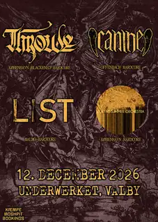 THROWE – CANINE (DE) – VIOLENT SUMMER ORCHESTRA – LIST (SE) // KÆMPE MOSHPIT VOL. 12