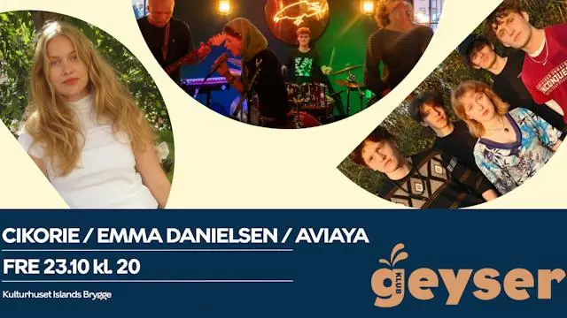 Klub Geyser: Emma Danielsen, Aviaya and Cikorie · Islands Brygge Bibliotek, Copenhagen
