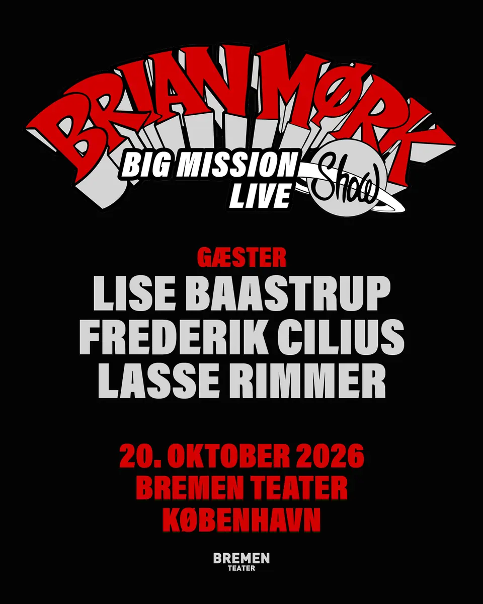 Brian Mørk Show · Bremen Teater, Copenhagen