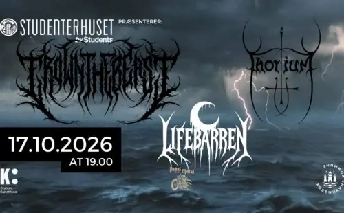 CROWN THE BEAST // THORIUM // LIFEBARREN · Studenterhuset, Copenhagen