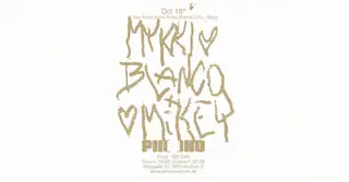 PHONO 1 Year B-day Bash: Mykki Blanco (US) + Mikey