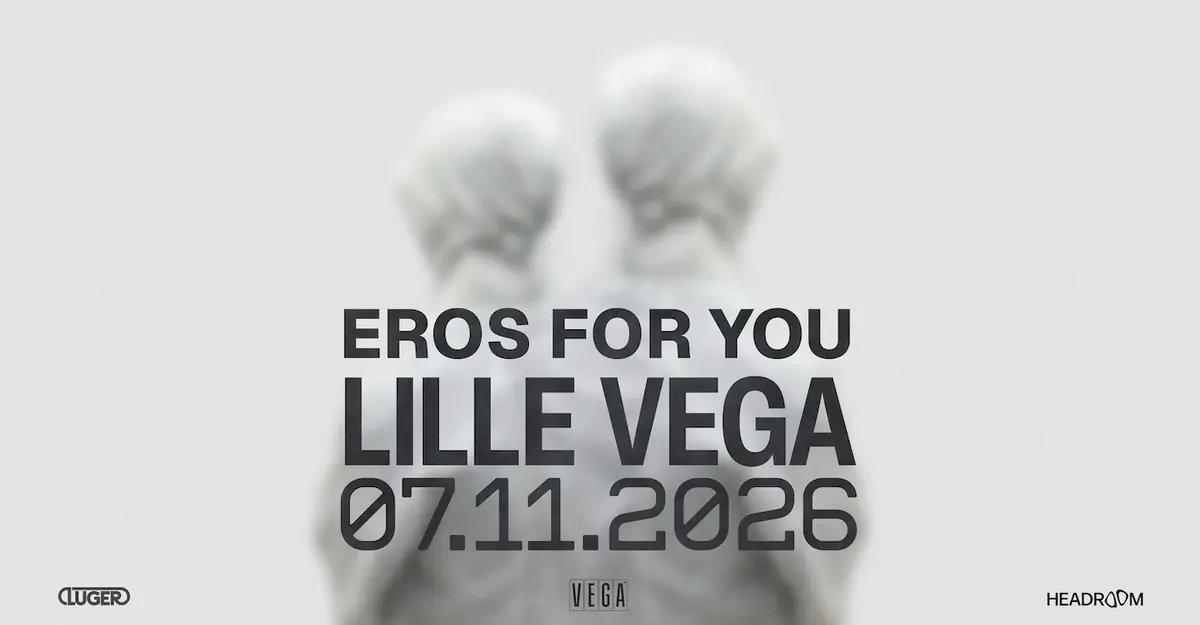 Eros for you · VEGA, Copenhagen