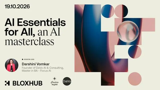 AI Essentials for All, an AI Masterclass · BLOXHUB, Copenhagen