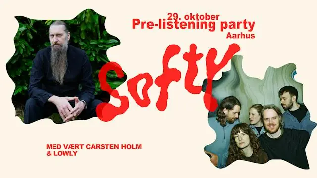 Softy pre-listening party hosted by Carsten Holm · Aarhus