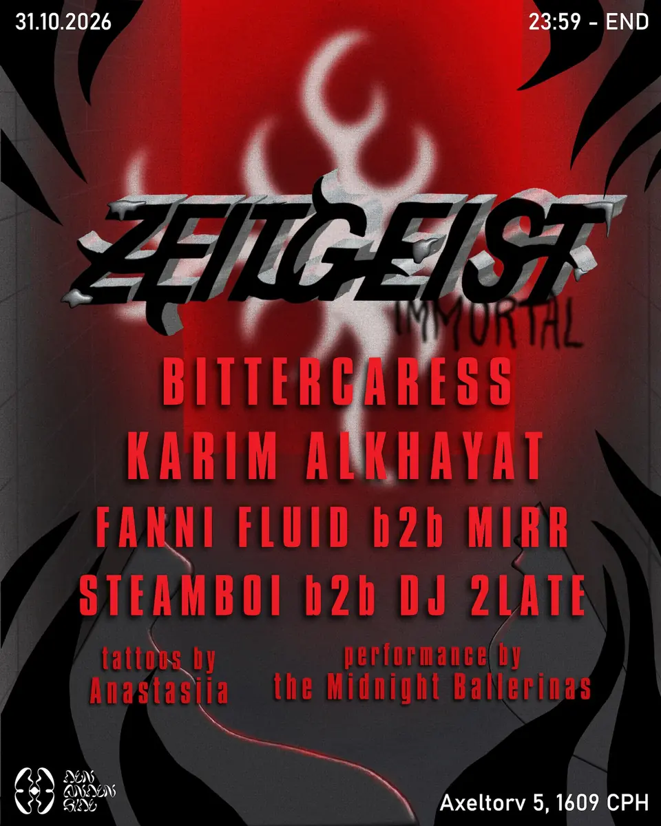 Zeitgeist: Immortal · Den Anden Side, København