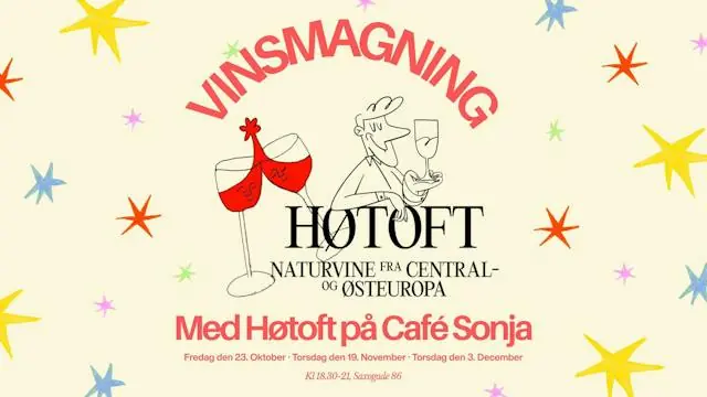 Wine Tasting with Høtoft at Sonja · Cafe Sonja, Copenhagen