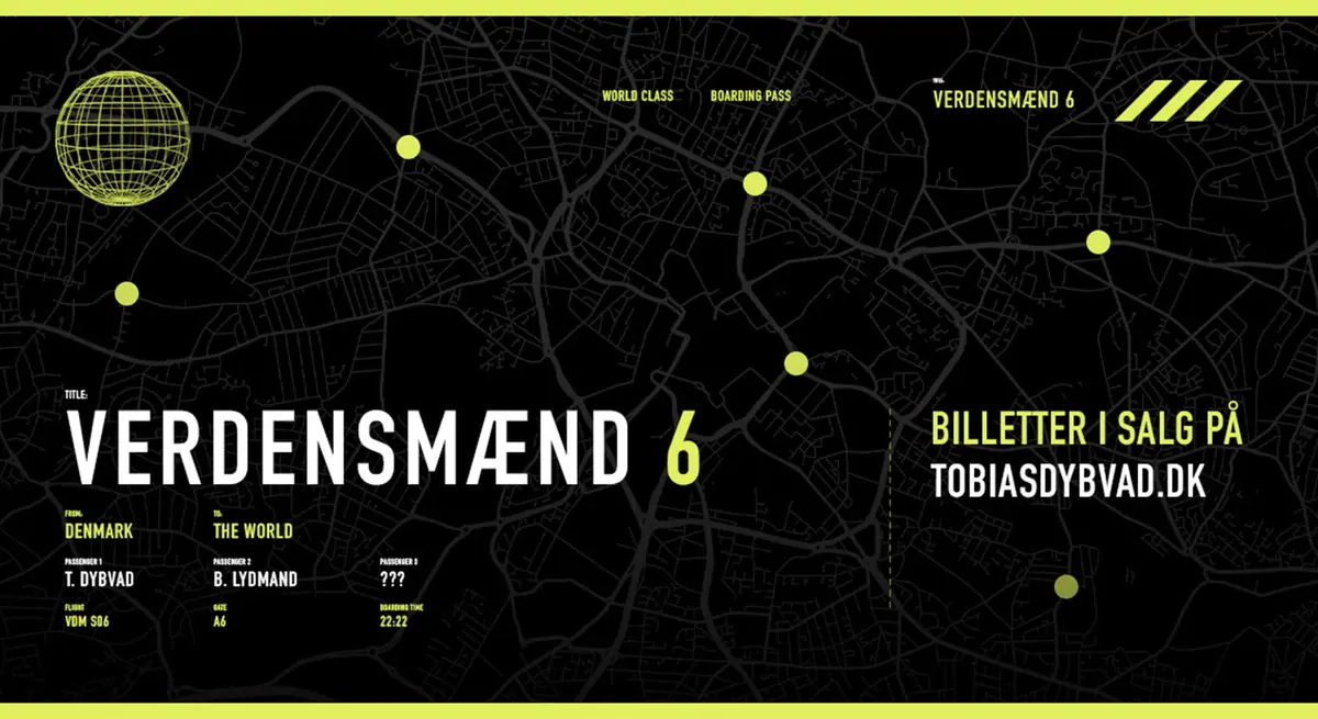 Verdensmænd Season 6 · Portalen, Greve Teater- og Musikhus, Greve