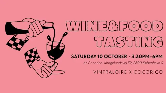 Wine and Food Tasting at Cocorico Bakery with VinFraLoire · Cocorico Bakery, Copenhagen