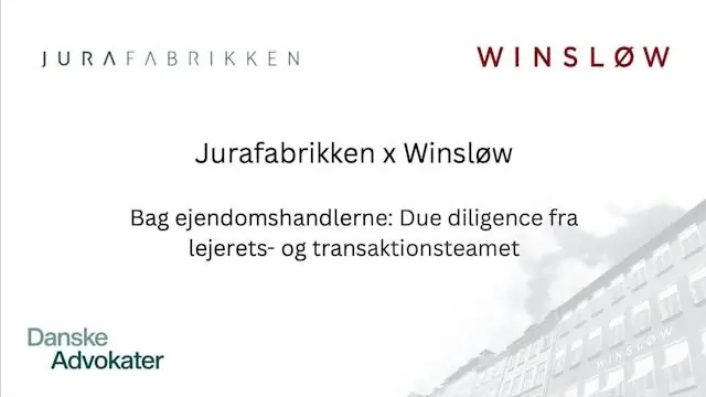 Jurafabrikken x Winsløw: Due diligence i ejendomstransaktioner · Winsløw Advokatfirma, København