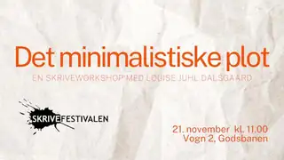 Writing Workshop: The Minimalist Plot