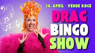 Drag Bingo Show · 14 April Køge