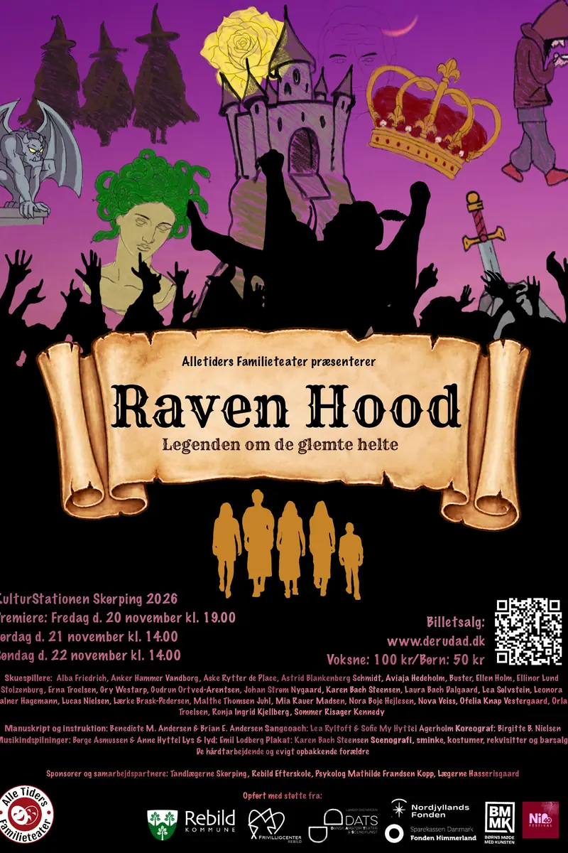 Raven Hood - The Legend of the Forgotten Heroes · Kulturstationen i Skørping, Skørping