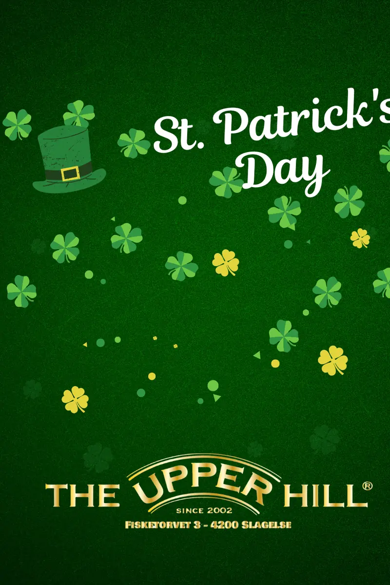 St. Patrick's Day · The Upper Hill, Slagelse