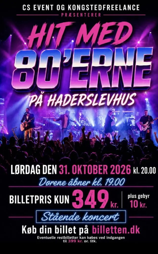 Huge 80s Party with: Hit med 80'erne · Haderslevhus, Haderslev