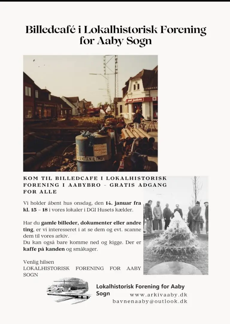 Picture Café - Open House on January 14 · Lokalhistorisk Forening for Aaby Sogn, Aabybro