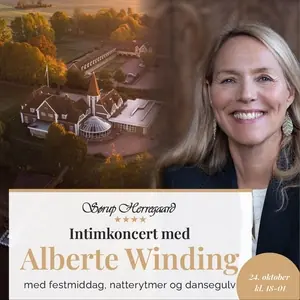 Alberte Winding · Sørup Herregaard, Ringsted