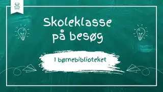 Skoleklasse på besøg