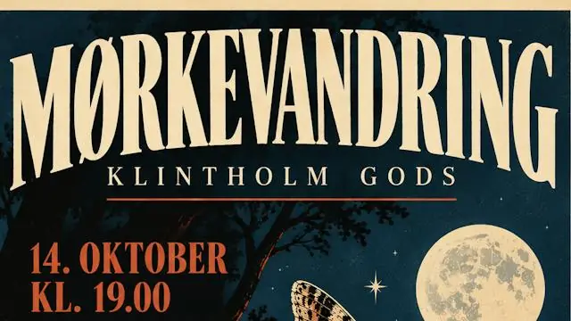 Night Walk at Klintholm Gods · Klintholm Gods, Borre