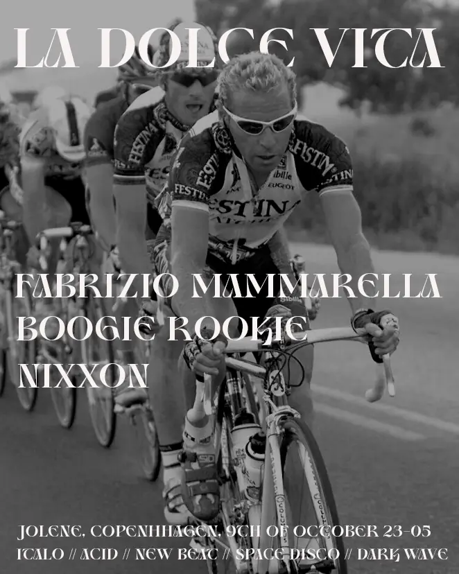La Dolce Vita with Fabrizio Mammarella, Boogie Rookie & Nixxon · Jolene, København