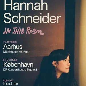 Hannah Schneider · DR Koncerthuset, Copenhagen