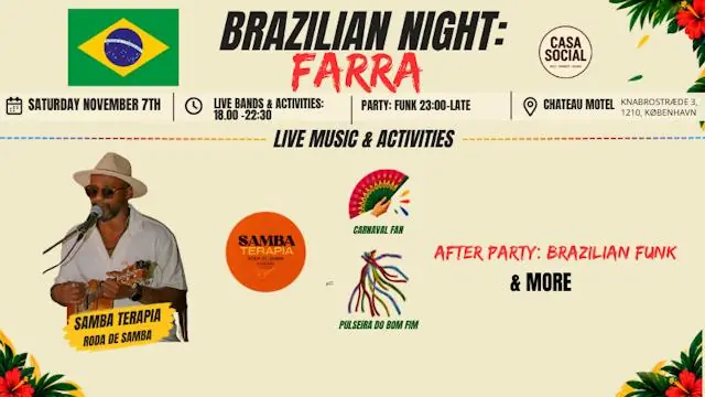 Farra: Brazilian night · Chateau Motel, Copenhagen