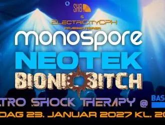 Elektro Shock Therapy: NEOTEK, MONOSPORE & BIONIC BITCH · Basement, Copenhagen