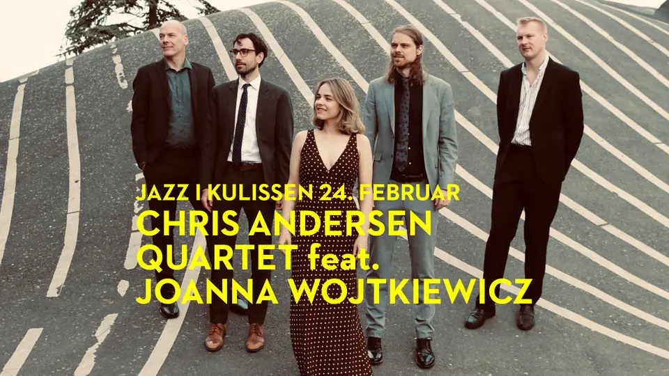 Chris Andersen Quartet feat. Joanna Wojtkiewicz · Bellevue Teatret, Hellerup