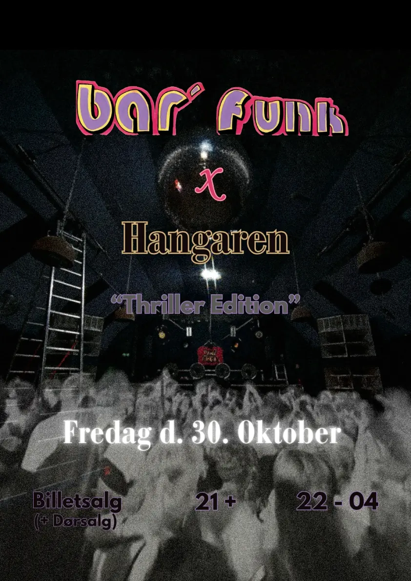 Bar' Funk · Hangaren, København