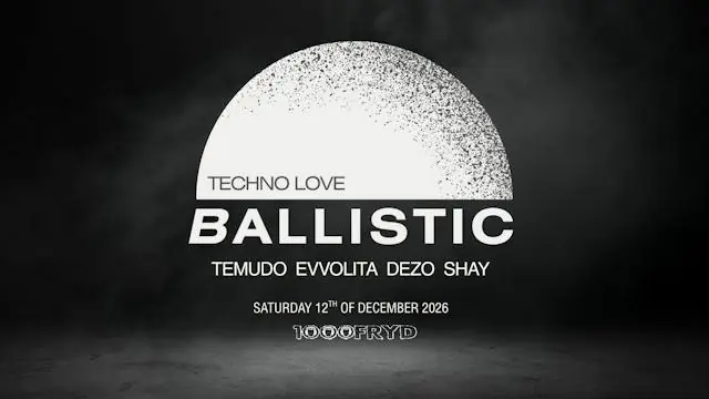 BALLISTIC - Hypnotic Techno: Temudo, Evvolita, DEZO, Shay · 1000Fryd, Aalborg
