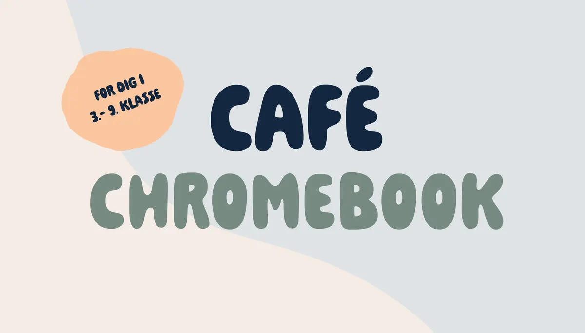 Café Chromebook — Skødstrup Kombi-bibliotek, Skødstrup