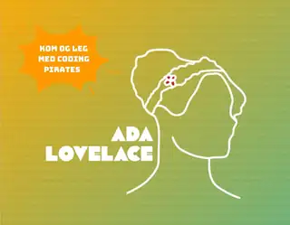 Ada Lovelace Day: Kodning for børn - Ullerslev