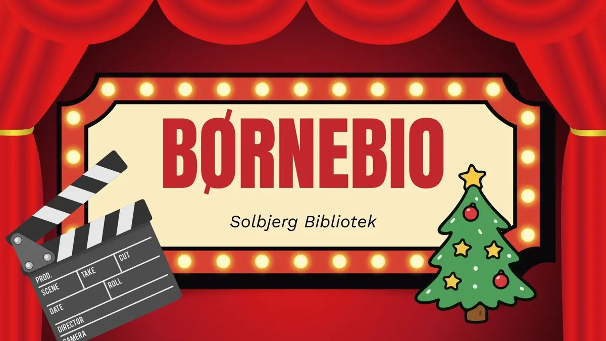 Børnebio: Jul — Solbjerg Bibliotek, Solbjerg