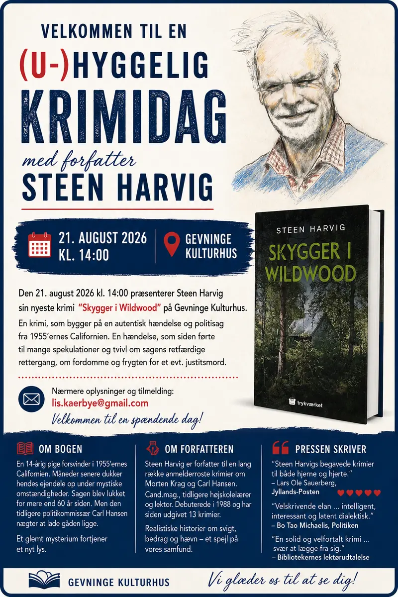 (U-)hyggelig Krimidag med forfatter Steen Harvig — Gevninge Kulturhus Bibliotek og Beboerhus, Roskilde