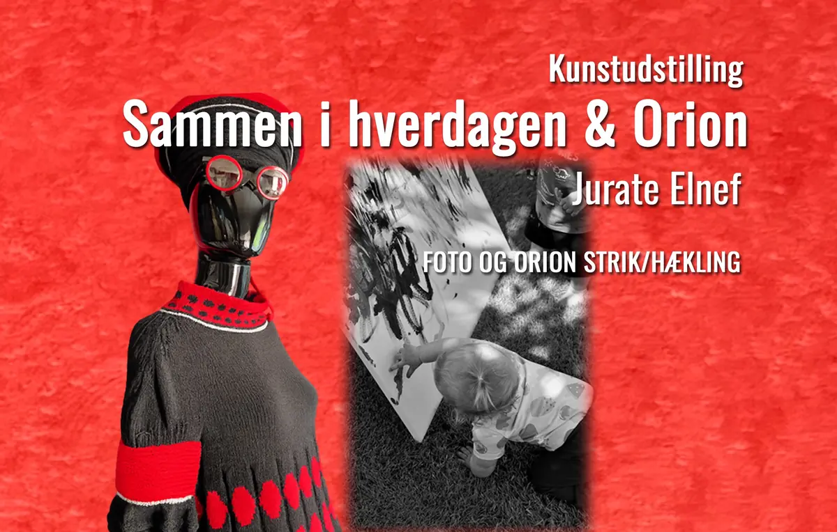 Sammen i hverdagen og Orion kunstudstilling — KunstPunkt, Augustenborg