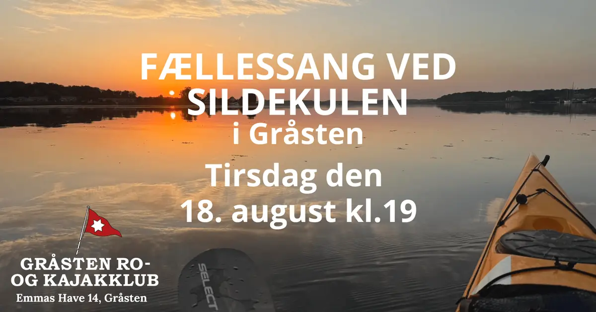 Fællessang ved Sildekulen i Gråsten — Gråsten Ro- og Kajakklub, Gråsten