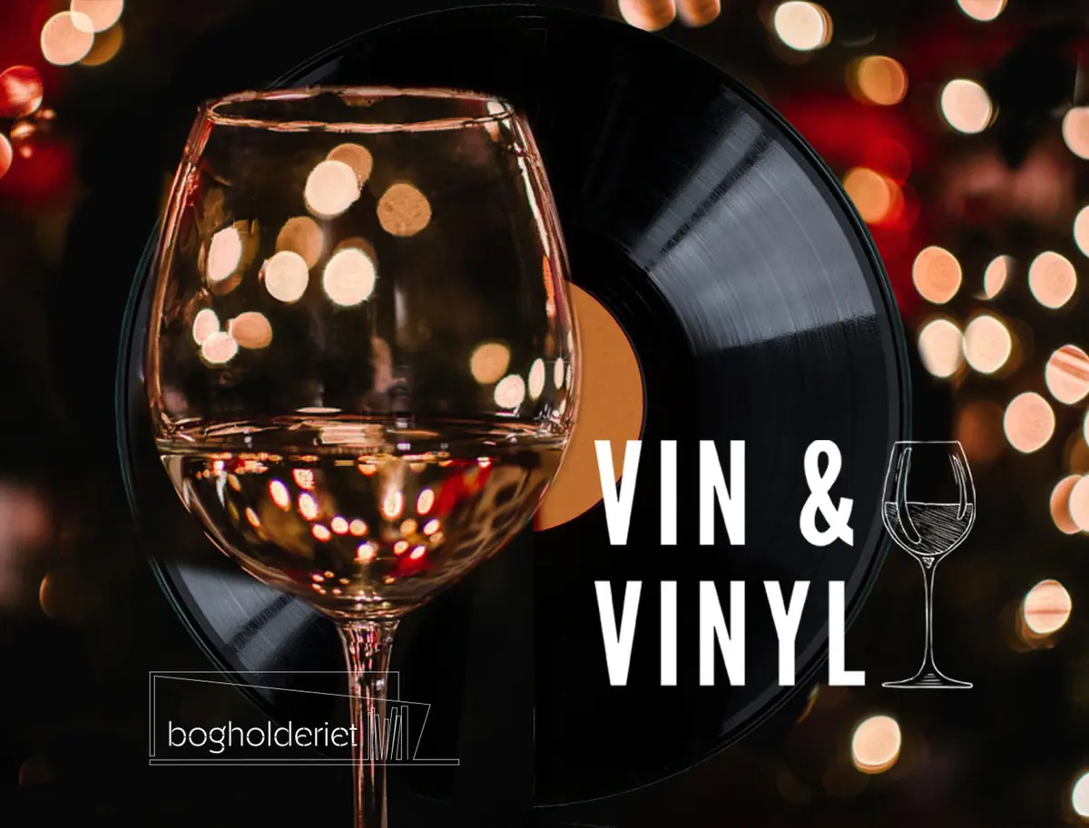 Wine & Vinyl ♥ Bogholderiet: Northern Lights and Winter Darkness — Biblioteket Sønderborg, Sønderborg