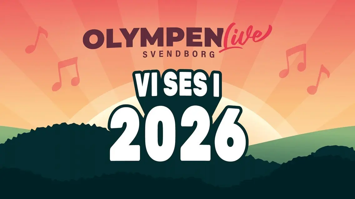 Olympen Live 2026 — Vester Skerninge