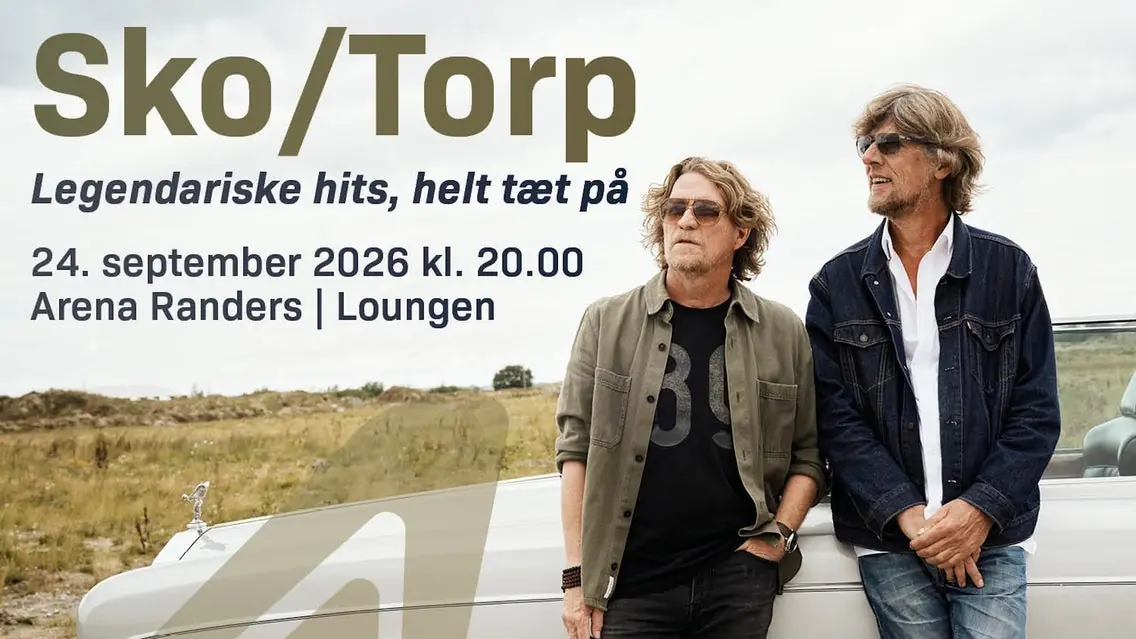Sko/Torp — Arena Randers, Randers