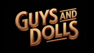 Guys and Dolls