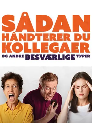 Rikke Østergaard – Sådan håndterer du kolleger og andre besværlige typer — Arena Randers, Randers