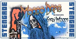 Mondo Drag [US] + Early Moods [US]