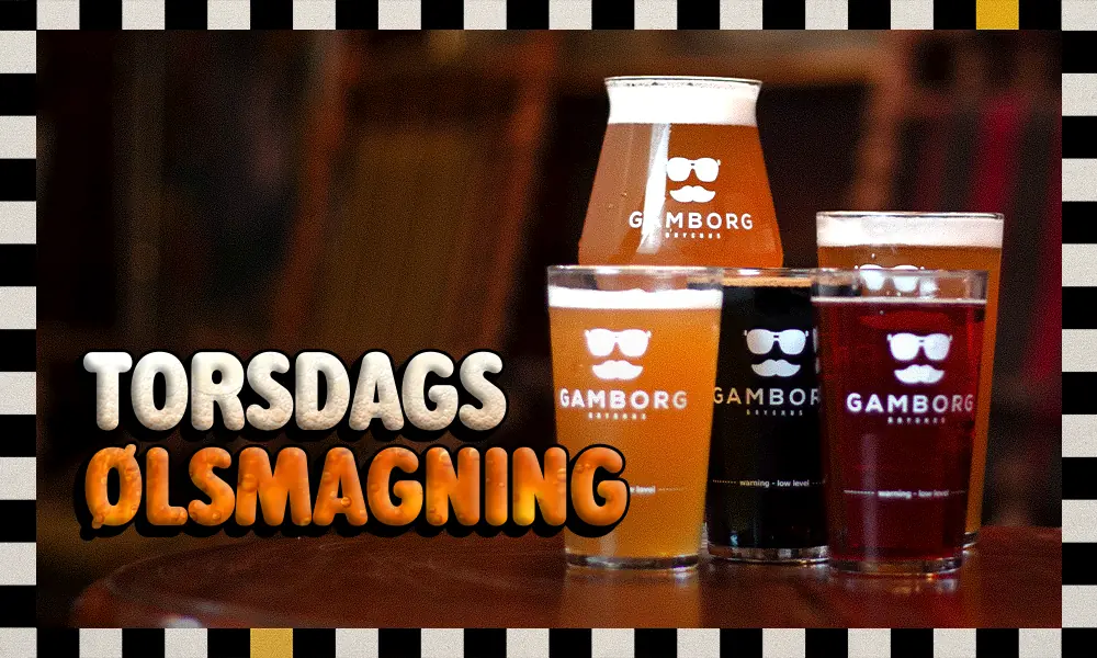 TORSDAGS ØLSMAGNING PÅ GAMBORG BRYGHUS — Tråden, Middelfart