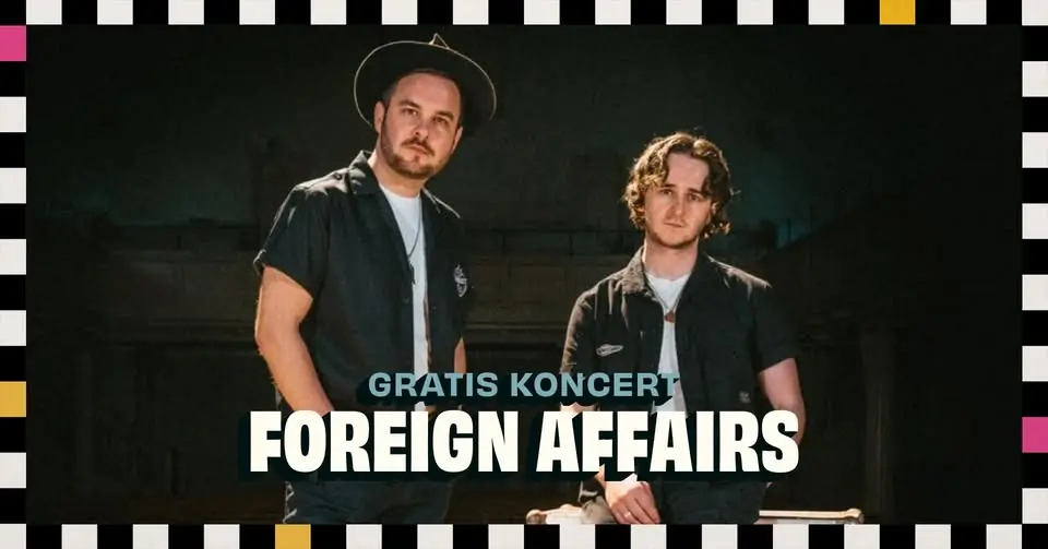 FOREIGN AFFAIRS (UK) // Gratis Koncert — Tråden, Middelfart