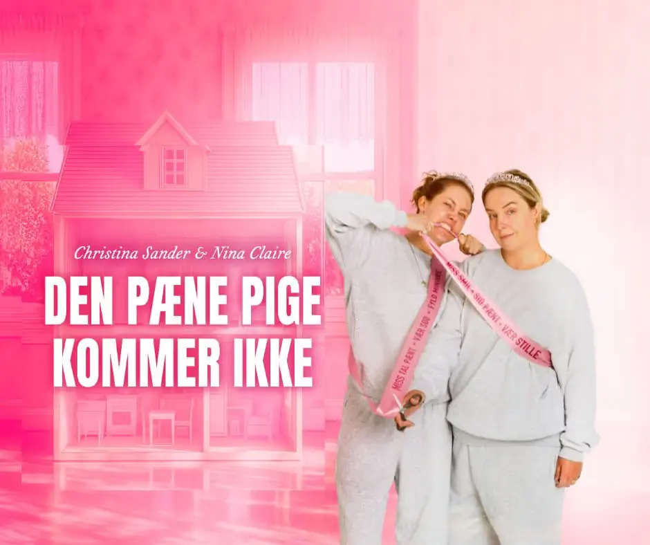 Den pæne pige kommer ikke - Nina Claire & Christina Sander — Tråden, Middelfart