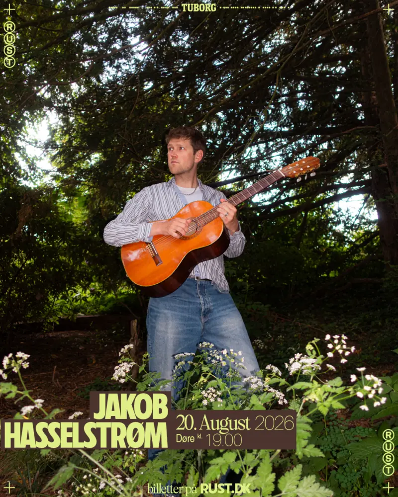 Jakob Hasselstrøm — Rust, København