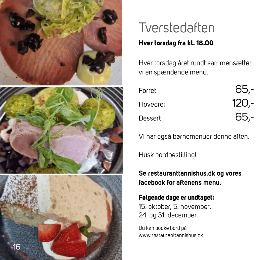 Tverstedaften — Restaurant Tannishus, Bindslev