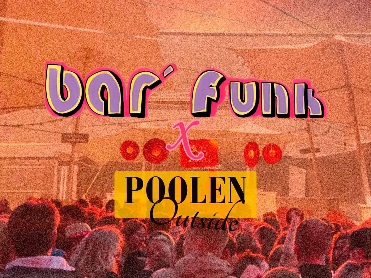 Bar' Funk — Poolen, København