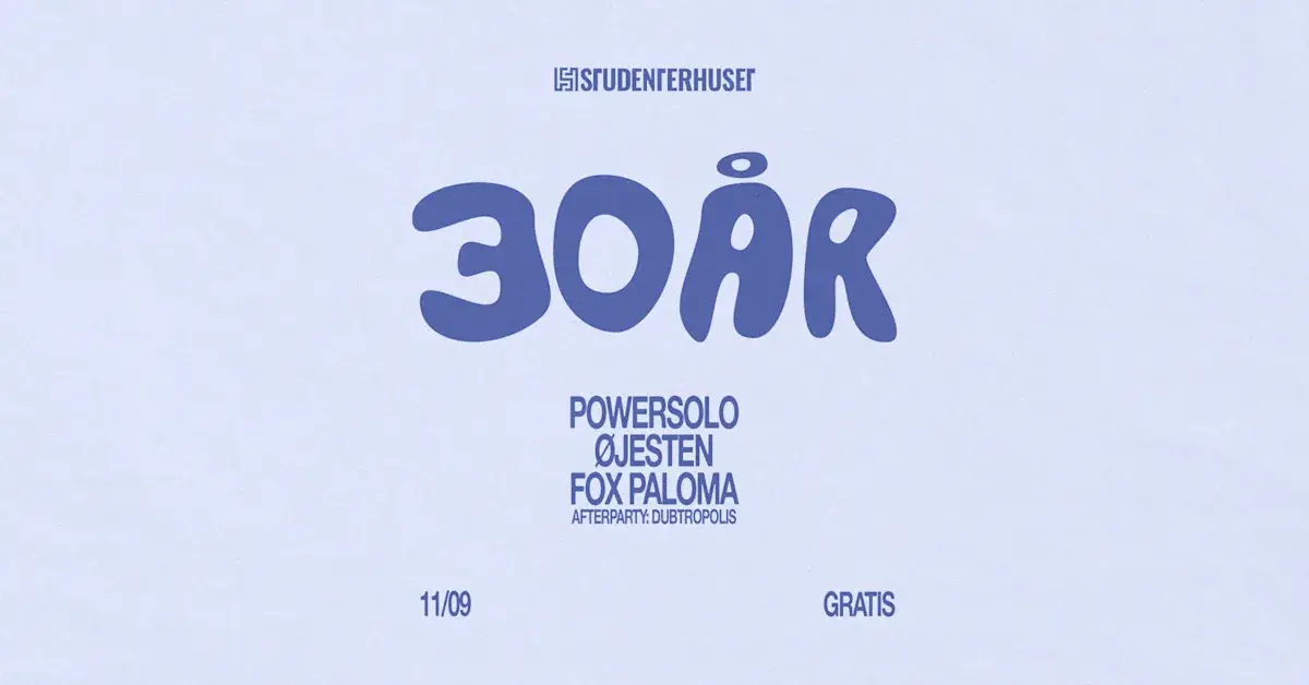 30 års jubilæum — Studenterhuset, Aalborg