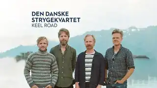 Den Danske Strygekvartet: Keel Road