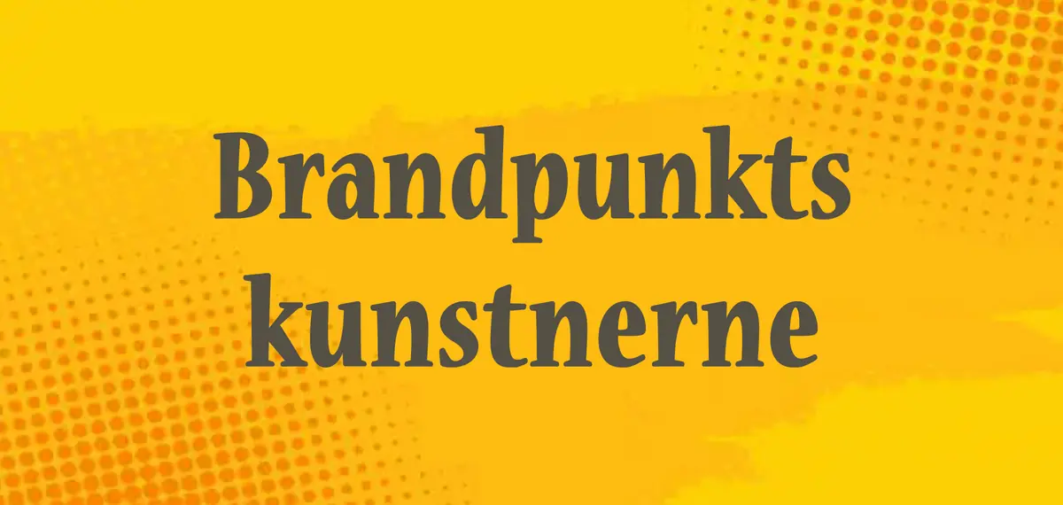 Brandpunkts kunstnerne — Kunstpunkt, Augustenborg